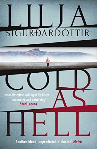 Cold As Hell: The Breakout Bestseller, First in the Addictive an Áróra Investigation Series Volume 1 (Áróra Investigation, 1, Band 1) von Orenda Books